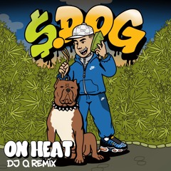 On Heat (DJ Q Remix)