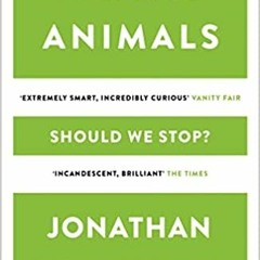 [Read] Online Eating Animals BY : Jonathan Safra Foer (Author)