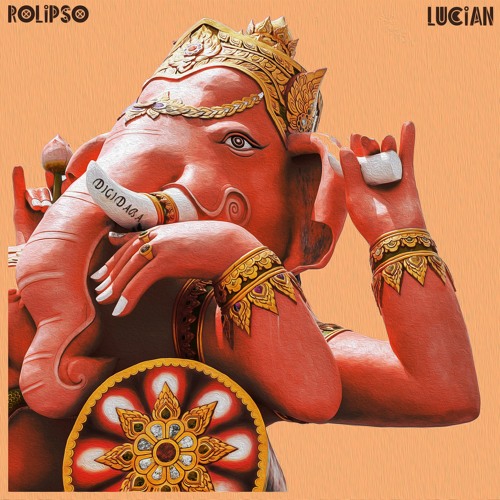 Lucian X Rolipso - Digidaba