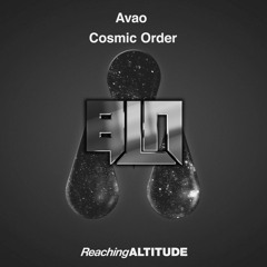 Avao - Cosmic Order (BLN Flip)|Supported By Avao, MarLo & Ben Nicky |
