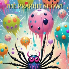 The Praphit Show???_4/8/24 - And with a slice of pizza...