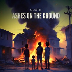 Ashes On The Ground