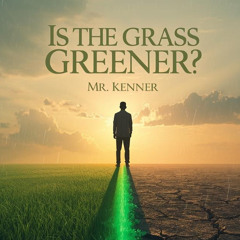 Greener Grass