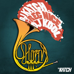 The Horns (Remix) [feat. Greg Nice & DJ Kool]