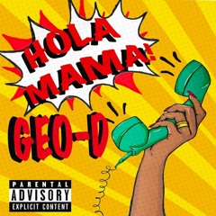 HOLA MAMA! ( Prod By. THAIBEATS )