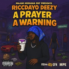 A Prayer & A Warning