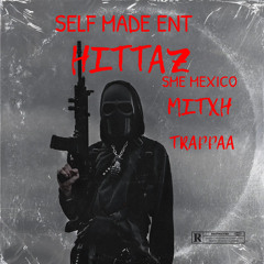 Mitxh ft trappaa -hittaz