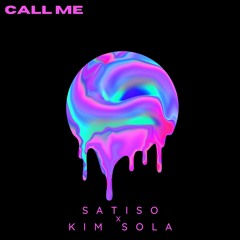 Call Me (feat. Kim Sola)