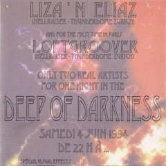Loftgroover & Liza 'N' Eliaz - Deep Of Darkness part 2