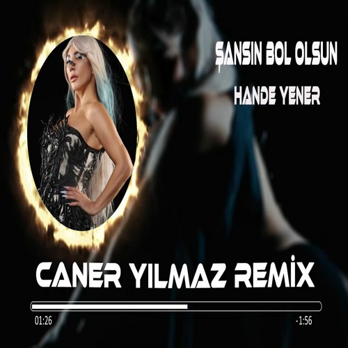 Hande Yener - Şansın Bol Olsun (Caner Yılmaz Remix)
