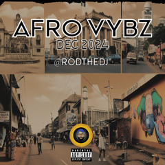 DJ ROD - AFRO VYBZ 2024