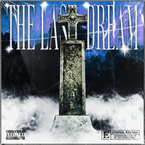 ETERNAL RYODAN VOL.4: THE LAST DREAM