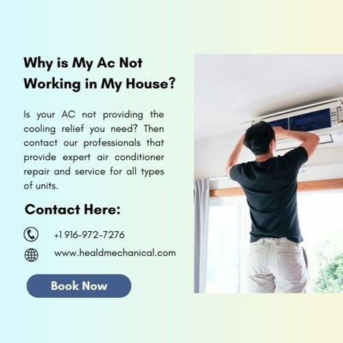 Stream Why Is My Ac Not Working In My House by Heald Mechanical