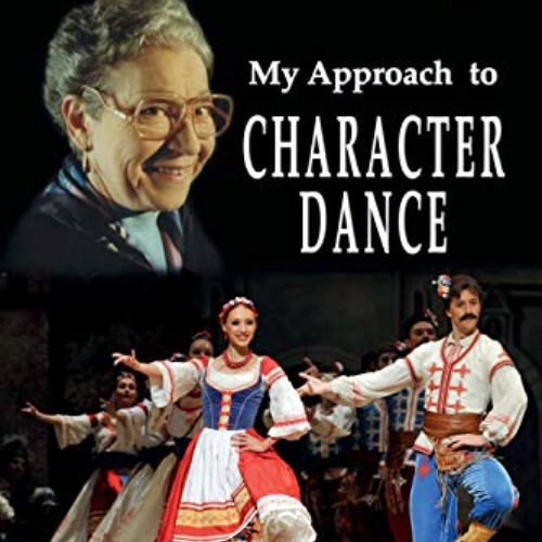 [Free] EPUB 📮 My Approach to Character Dance by  Maria Fay [PDF EBOOK EPUB KINDLE]