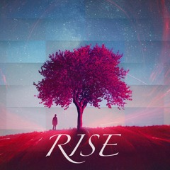 Rise