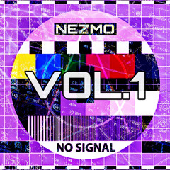 NO SIGNAL VOL.1 (CHILL MIX)