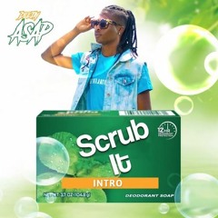 Deejay Asap - Scrub It (Bathe Intro)