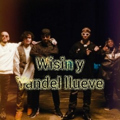 WISIN Y YANDEL LLUEVE