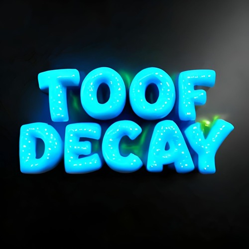 Toof Decay - Slime Mold (Free D/L)