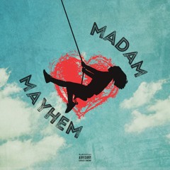 Madam Mayhem