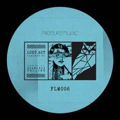 PREMIERE: Lost.Act - Cabaret [FLM006]