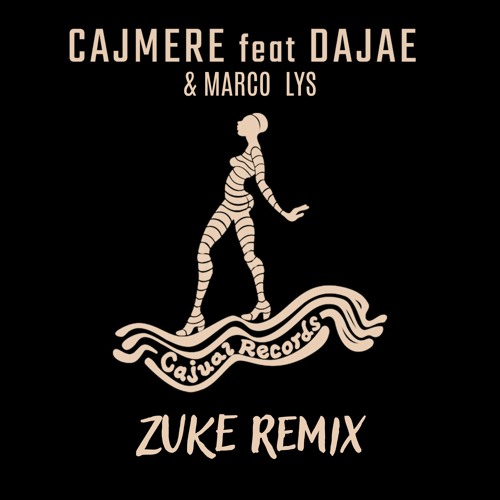 Cajmere, Dajae & Marco Lys - Brighter Days (ZUKE Remix) [FREE DOWNLOAD]