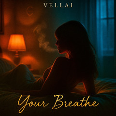 Your breath