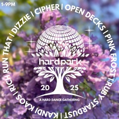 Live Set Hard Park 6/29 Long Beach, CA