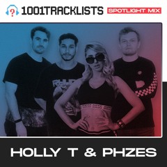 Holly T & PHZES - 1001Tracklists 'Writing Stories' Spotlight Mix