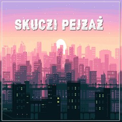 Skuczi - Pejzaż (prod. vorni)