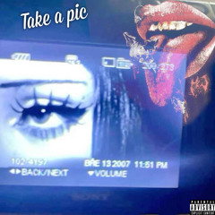 take a pic [clay]