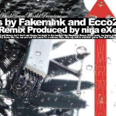 ׂ╰┈➤ ecco2k, fakemink, mechatok - mAkka RemixXx ★
