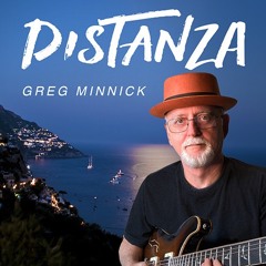 Greg Minnick : Distanza