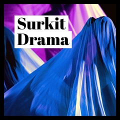 A Mack - Surkit Drama