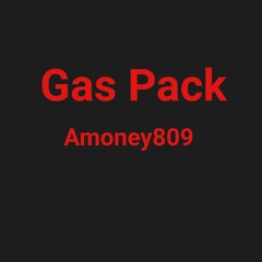 Gas Pack (Prod. By Amponthetrack)