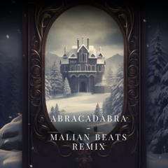 Abracadabra [Malian Beats]
