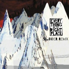 Radiohead - Everything In Its Right Place [Silinder Remix] Free Download