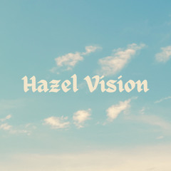 Hazel Vision