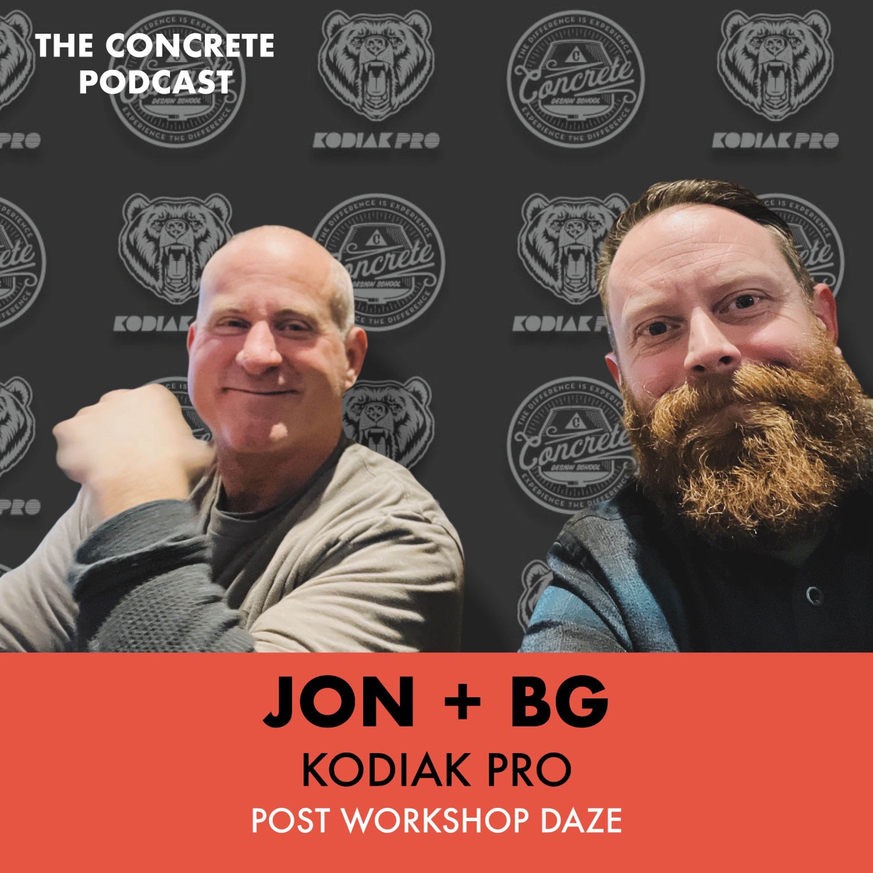 Jon + BG, Kodiak Pro - Best Pozzolans for Scratch Mixes, $ave $250 on Next Pallet episode artwork