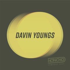 Campout Series: Davin Youngs