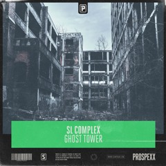 SL Complex - Ghost Tower