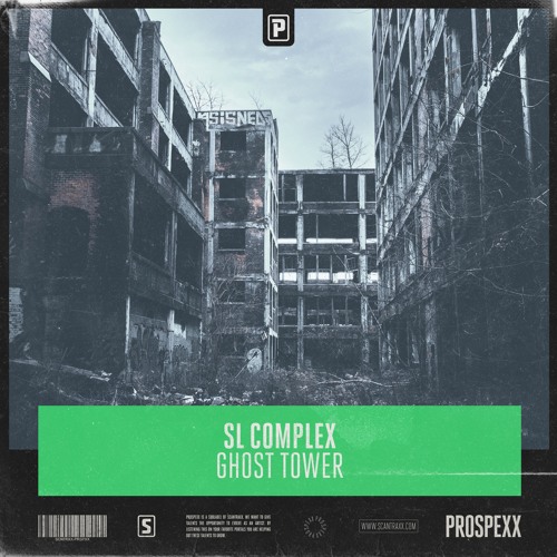 SL Complex - Ghost Tower