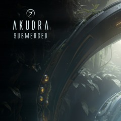 Akudra - Submerged (free download)!