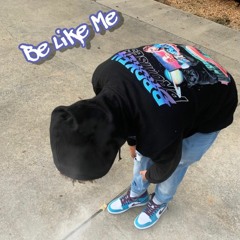 Be Like Me