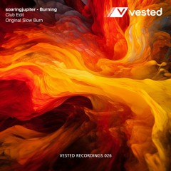 soaringjupiter - Burning (Original Slow Burn)