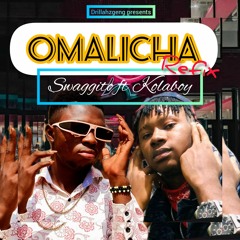 Swaggito - Omalicha ft Kolaboy
