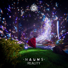 HAUMS - Reality