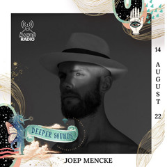 Joep Mencke : Deeper Sounds / Mambo Radio - 14.08.22
