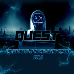 Dj Quest - The Very Best Of North East Bouncies Vol 3
