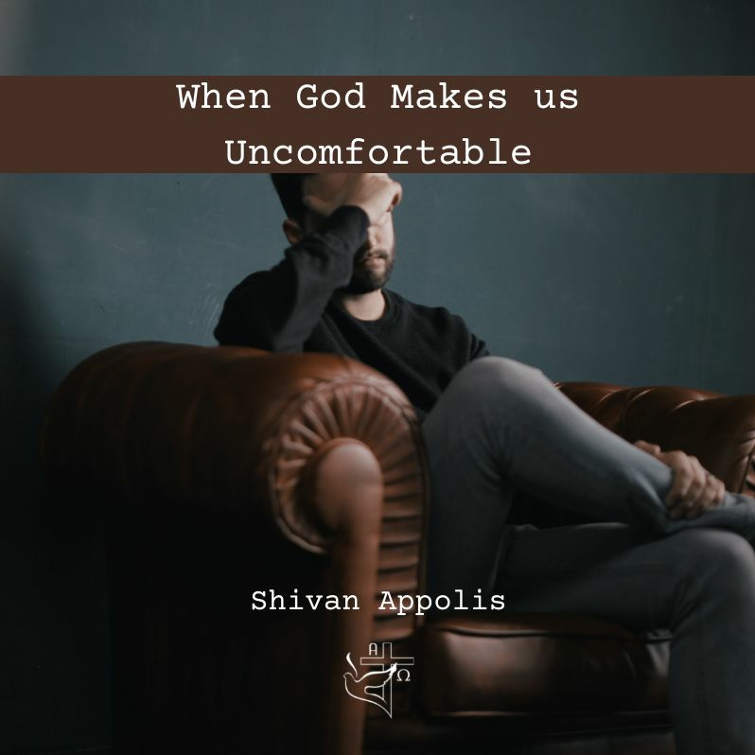 When God Makes us Uncomfortable episode artwork
